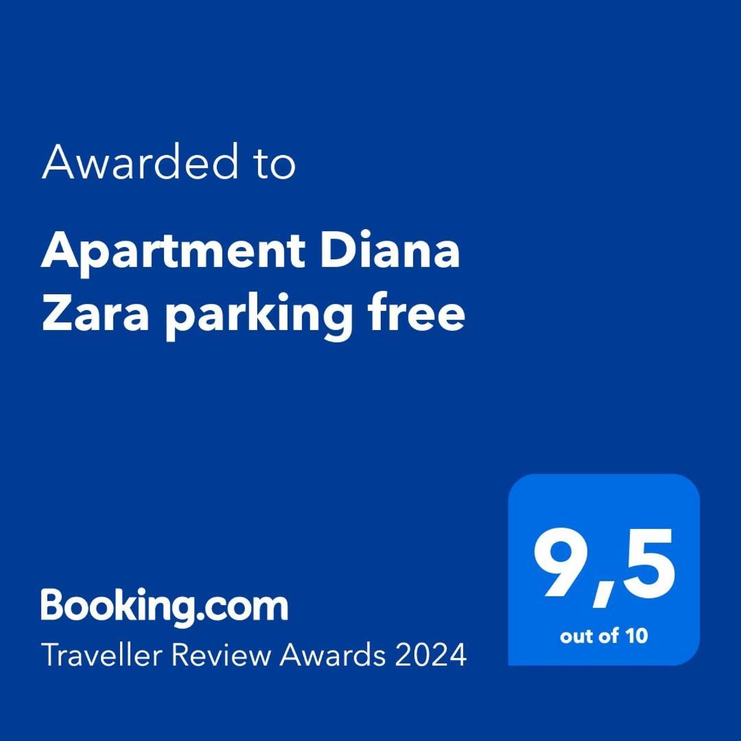 Apartment Diana Zara Parking Free Exterior foto
